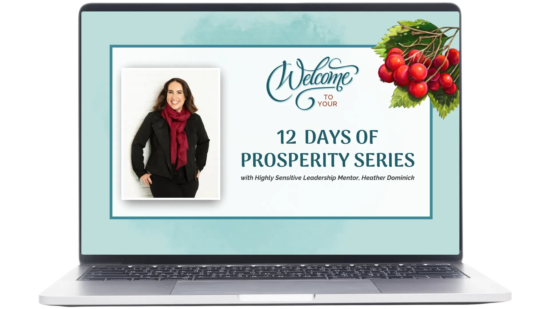 Laptop displaying 12-Days of Prosperity Welcome Slide