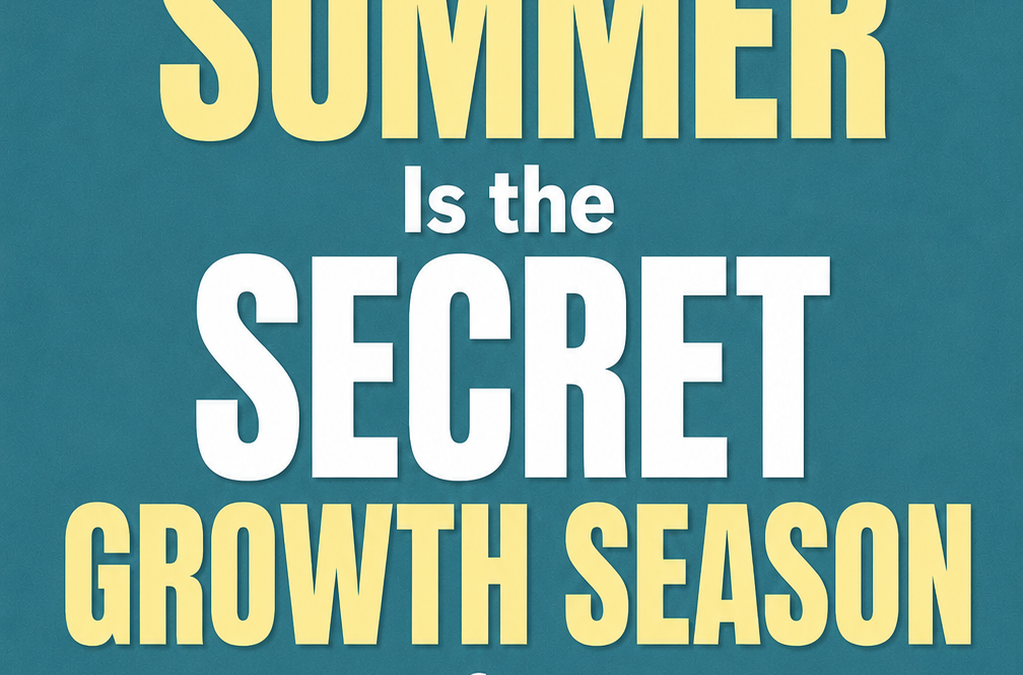 Why Summer Is the Secret Growth Season for Highly Sensitive Entrepreneurs